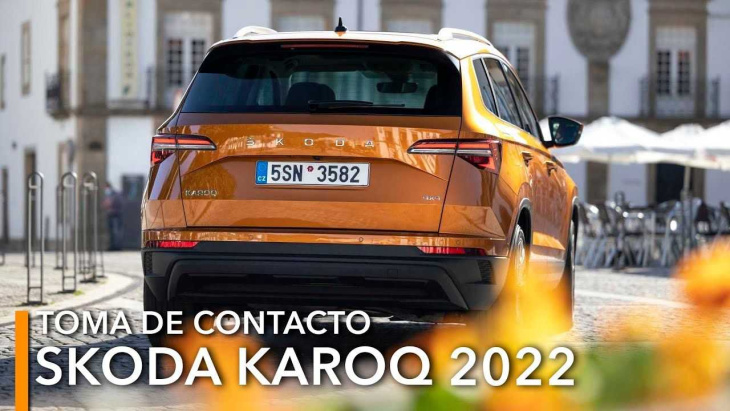 primera prueba skoda karoq 2022: el suv compacto, en 5 claves
