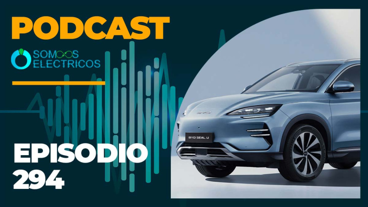 podcast de coches eléctricos | episodio 294