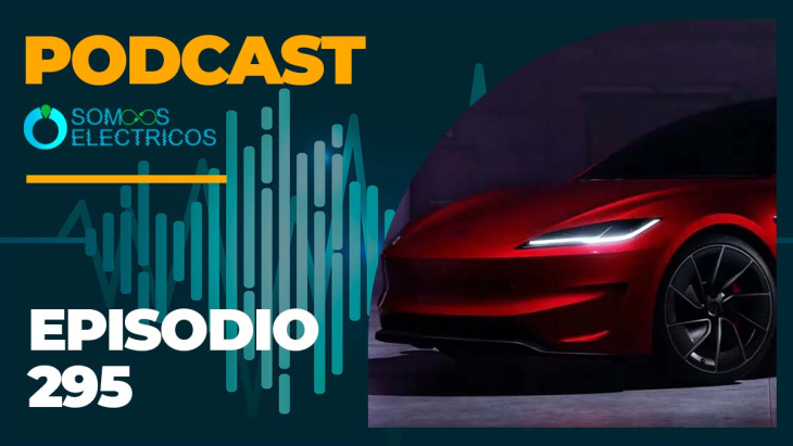 podcast de coches eléctricos | episodio 295